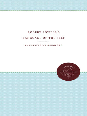 cover image of Robert Lowell's Language of the Self